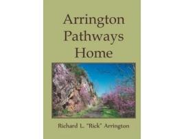 Livro Arrington Pathways Home Richard Arrington (Inglês)