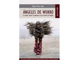 Livro Angeles De Wukro Da Editorial Kailas De Mayte Pérez Báez (espanhol)