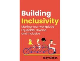 Livro Building Inclusivity de Toby Mildon (Inglês)