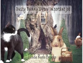 Livro Dusty Bunny's Very Important Job Linda Ruth Brooks (Inglês)