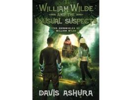 Livro William Wilde and the Unusual Suspects de Davis Ashura (Inglês)