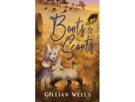Livro Boots and Scoots de Gillian Wells (Inglês)