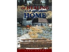 Livro Of Healing and Finding Home Book 3 in the Seekers Series de Jeff Gaura (Inglês)