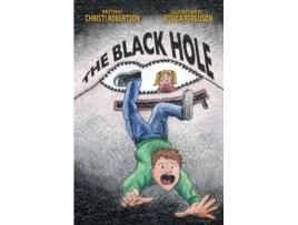 Livro The Black Hole Christi Robertson (Inglês)