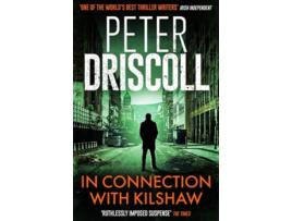 Livro In Connection With Kilshaw de Peter Driscoll (Inglês)