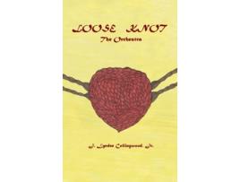 Livro Loose Knot: The Orchestra (2) Jr. J Lynden Collingwood (Inglês)