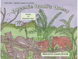 Livro Queenie Quoll's Quest (Alphabet Animals of Australia) Maureen Larter (Inglês)