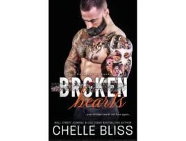 Livro Broken Hearts de Chelle Bliss (Inglês)