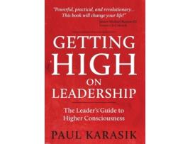 Livro Getting High on Leadership de Paul Karasik (Inglês - Capa Dura)
