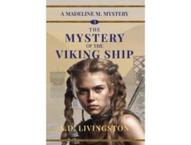 Livro The Mystery of the Viking Ship de SD Livingston (Inglês)