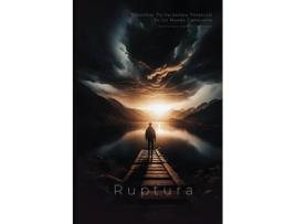 Livro Ruptura Encontrar Tu Verdadero Potencial En Un Mundo Cambiante de Dan Desmarques (Inglês)