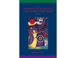 Livro The Astrological and Numerological Keys to The Secret Doctrine Vol.1 (1) Bodo Balsys (Inglês)