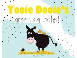 Livro Yooie Dooie's great big pile! Gina Marion Cole (Inglês)