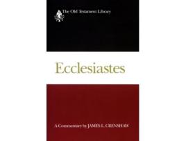 Livro Ecclesiastes: Interpretation: A Bible Commentary for Teaching and Preaching William P. Brown (Inglês)