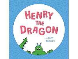 Livro Henry the Dragon Kim Mahrt (Inglês)