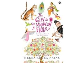 Livro GIRL IN THE MAGICAL FLUTE de Meena Arora Nayak (Inglês - Capa Dura)