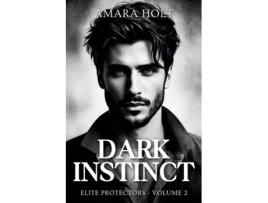 Livro Dark Instinct de Amara Holt (Inglês)