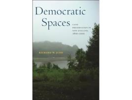 Livro Democratic Spaces de Richard W Judd (Inglês)