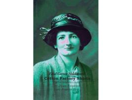 Livro Cotton Factory Shorts de Ethel Carnie Holdsworth (Inglês)
