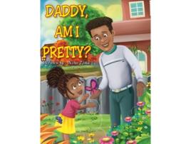 Livro Daddy, am I Pretty? Nina Tima (Inglês)