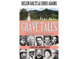 Livro Grave Tales: Scenic Rim & Surrounds, Qld Helen Goltz, Chris Adams (Inglês)