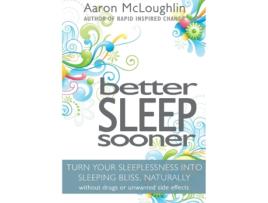 Livro Better Sleep Sooner Aaron Mcloughlin (Inglês)
