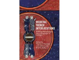 Livro Medieval French Interlocutions de O'Donnell, Thomas et al. (Inglês - Capa Dura)
