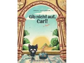 Livro Gib nicht auf, Carl! in Ägypten de Melike Ak (Inglês)