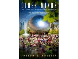 Livro Other Minds 13 Tales of Wonder and Sorrow de Joseph G Breslin (Inglês)