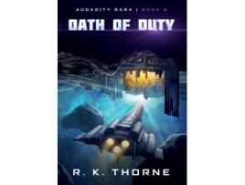 Livro Oath of Duty de R K Thorne (Inglês)