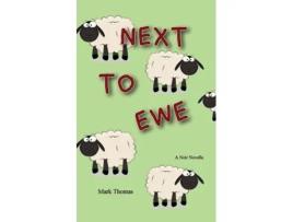 Livro Next to Ewe de Mark Thomas (Inglês)