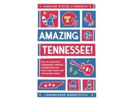Livro Amazing Tennessee! Fall in Love with Tennessee through Interesting Fun Facts and Trivia for the Entire Family de Marianne Jennings (Inglês)