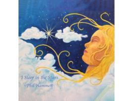 Livro I Sleep in the Stars de Phil Hammett (Inglês)