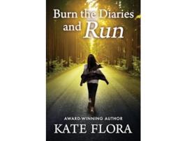 Livro Burn the Diaries and Run de Kate Flora (Inglês)