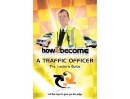 Livro how to become a traffic officer de richard mcmunn (inglês)
