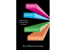 Livro Where Social Identities Converge de Traci Roberts-Camps (Inglês - Capa Dura)