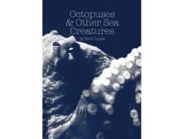 Livro Octopuses and Other Sea Creatures de Becci Louise (Inglês)
