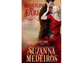 Livro Beguiling the Earl de Suzanna Medeiros (Inglês)