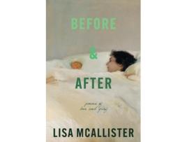 Livro Before amp After Poems of Love amp Grief de Lisa McAllister (Inglês)