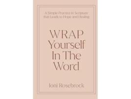 Livro WRAP Yourself in the Word de Joni Rosebrock (Inglês)