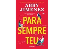 Livro Para Sempre Teu de Abby Jimenez (Português)