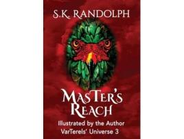 Livro MasTers Reach Illustrated by the Author de SK Randolph (Inglês)