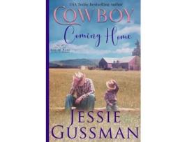 Livro Cowboy Coming Home Large Print Edition Coming Home to North Dakota Book Two de Jessie Gussman (Inglês)
