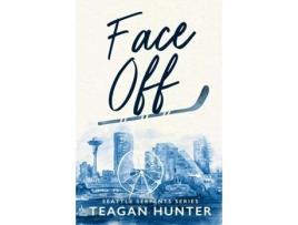 Livro Face Off de Teagan Hunter (Inglês)
