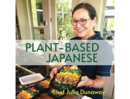 Livro Plant-Based Japanese de Julia Dunaway (Inglês)