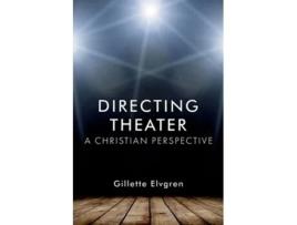 Livro Directing Theater de Gillette Elvgren (Inglês)