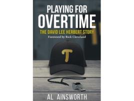 Livro Playing for Overtime: The David Lee Herbert Story Al Ainsworth (Inglês)