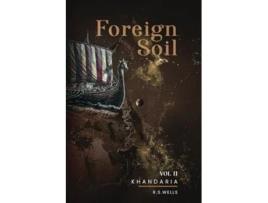 Livro Foreign Soil Volume II de R S Wells (Inglês)