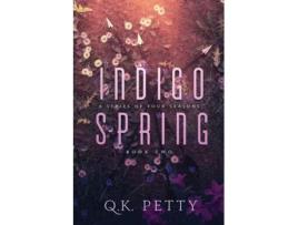 Livro Indigo Spring de QK Petty (Inglês)