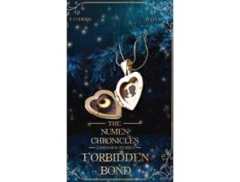 Livro Forbidden Bond The Numen Chronicles Companion Stories de Tate Csernis (Inglês)